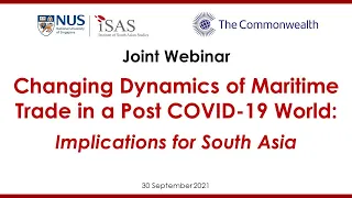 Changing Dynamics of Maritime Trade in a Post COVID-19 World: Implications for South Asia