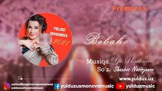 Yulduz Usmonova - Bebaho (audio) | Юлдуз Усмонова - Бебаҳо (аудио)