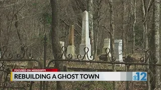 Focused on Mississippi: Rebuilding a ghost town