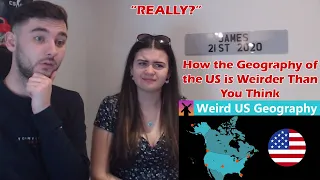 British Couple Reacts to How the Geography of the US is Weirder Than You Think