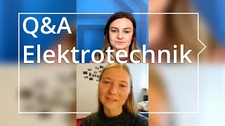 Elektrotechnik studieren | Q&A zu Studium, Dresden & Prüfungen