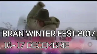 Bran Winter Fest 16-17 decembrie 2017