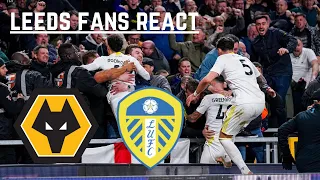 🐺 WOLVES 2 LEEDS 3 ⚪ | LEEDS FANS REACT TO INCREDIBLE COMBACK