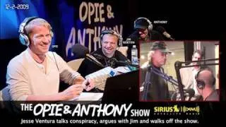 Jesse Ventura walks off2 Opie and Anthony(2009)