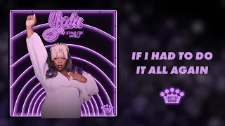 Yola - "If I Had To Do It All Again" [Official Audio]