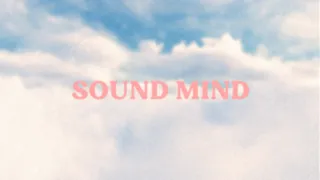 Bryan & Katie Torwalt – Sound Mind (Official Lyric Video)