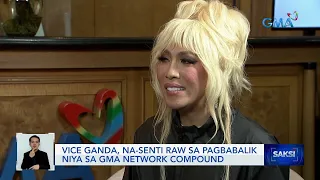 Vice Ganda, na-senti raw sa pagbabalik niya sa GMA Network compound | Saksi