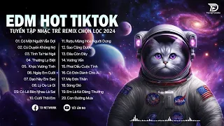 Nhạc EDM REMIX 2024, EDM HOT TIKTOK - Nhạc Trẻ Remix 2024 Hay Nhất, Có Một Người Vẫn Đợi,...