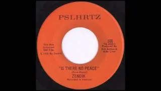 Zendik - Is There No Peace (1970)