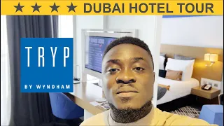 TRYP BY WYNDHAM DUBAI HOTEL TOUR; HONEST REVIEW