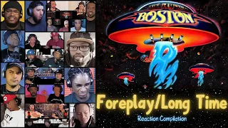 REACTION COMPILATION | Boston - Foreplay / Long Time | First Time Mashup