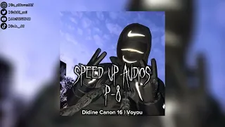 Didine Canon 16 - Voyou [𝙎𝙋𝙀𝙀𝘿 𝙐𝙋] (sped up) {by ‎@ab.sonix.88  }