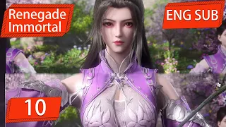 ENG SUB | Renegade Immortal [EP10] english