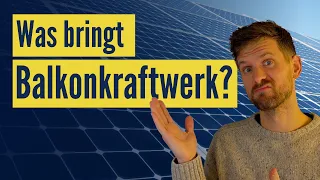 Mit 600W Balkonkraftwerk Strom erzeugen: Lohnt sich die Mini Photovoltaik Anlage?