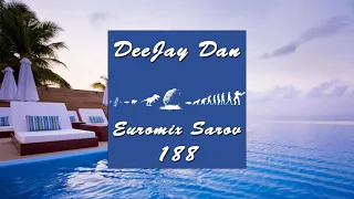 DeeJay Dan - Euromix Sarov 188 [2014]