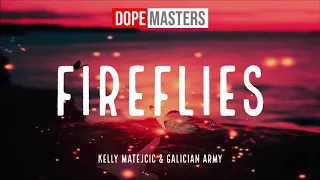 Kelly Matejcic & Galician Army - Fireflies (Audio)