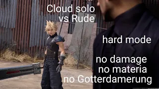 FINAL FANTASY VII REMAKE Cloud solo vs Rude (no materia no Gotterdamerung no damage)