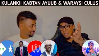 KABTAN AYUUB  Vs  ZAKI BIN XAAJI | KULAN XASAASI AH & WARAYSI XIISO BADAN 🔥 OO MEELO BADAN TAABANAYA