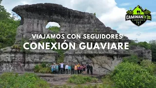 llevamos SEGUIDORES a GUAVIARE | Conexión CaminanTr3s 2023