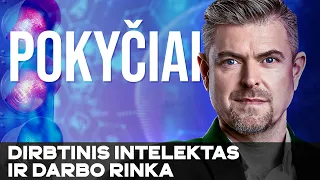 DIRBTINIS INTELEKTAS | darbo rinkos ir švietimo pokyčiai