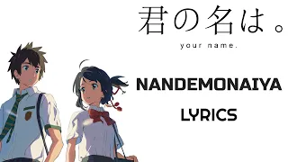 Nandemonaiya Lyrics | Kimi No Na Wa | (RADWIMPS) | Movie Version