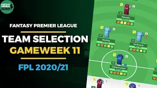 FPL TEAM SELECTION GAMEWEEK 11 | Villa players OUT? | Fantasy Premier League Tips 2020/21