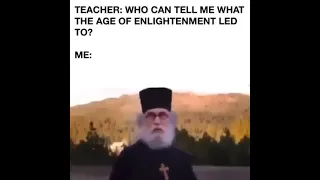 Consequences Of The Enlightenment | Orthodox Meme