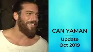 Can Yaman ❖ Interview ❖ October 2019 Update ❖ English ❖  2019