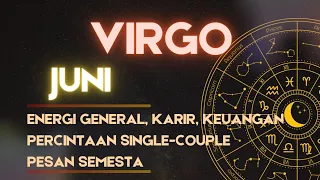 VIRGO JUNI BANYAK YANG MENCINTAIMU💖💘 KONTRAK KERJA PROMOSI JABATAN TRANSAKSI GEDE💰 JANGAN BOROS2 😌