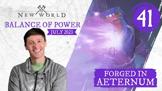 New World: Forged in Aeternum - Balance of Power (July 2023)