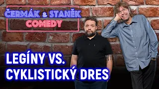 Miloš Čermák: Jsou horší dámské legíny, nebo pánský cyklistický dres? | Čermák & Staněk Comedy