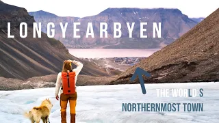 What's life like in the World's Northernmost Town?! | Longyearbyen | SVALBARD