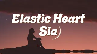 Elastic Heart - Sia ( Lyrics)🖤