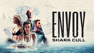 Envoy: Shark Cull | Official Theatrical Trailer