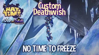 Custom Deathwish - No Time to Freeze [A Hat in Time]