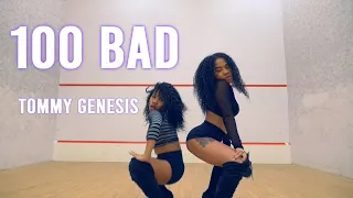 TOMMY GENESIS - 100 BAD (CHARLI XCX REMIX) | DANCE CHOREOGRAPHY | DEIDRA LOCKHART