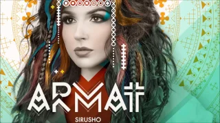 Sirusho - Huh-Hah ("ARMAT" Album)