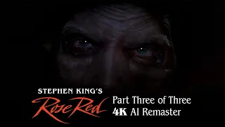 Stephen King's Rose Red (2002) - Episode 3 of 3 - 4K AI Remaster