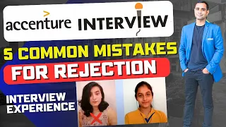 🔥Accenture Interview | Accenture 5 Mistakes in Interview | Interview Expereince🔥