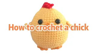 How to crochet a chick？ crochet beginners tutorial step by step nanny-style teaching