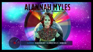 DJ PEPPE - Alannah Myles -*Black Velvet*- REMIX HQ