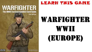 Learn This Game: WARFIGHTER WWII by DVG