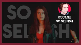 So Selfish - Roomie Official - Pop Punk Cover - Rachel Michelle (Video)