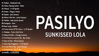 Pasilyo - Sunkissed Lola | Tagalog Love Songs Top Trends - New OPM Playlist 2023