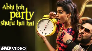 Abhi Toh Party Shuru Hui Hai VIDEO Song | Khoobsurat | Badshah | Aastha | Sonam Kapoor