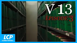 V13 : Une enquête qui fait un million de pages (3/5) | Documentaire LCP