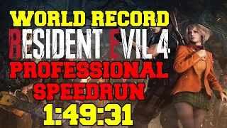 Resident Evil 4 Remake Professional Speedrun 1:49:31 (Former World Record)