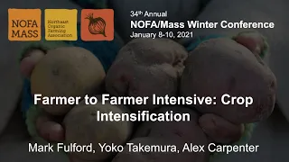 Farmer to Farmer Intensive Session 3: Crop Intensification (Winter Conference Workshop)