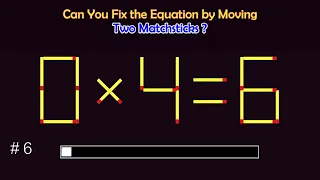 Matchstick Puzzles #189  | Can you fix the math equation by moving one or two matchsticks?