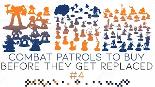 Combat Patrols To Buy Before They Get Replaced #4